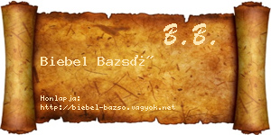 Biebel Bazsó névjegykártya